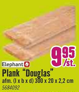 Aanbiedingen Plank douglas - Elephant - Geldig van 09/03/2020 tot 29/03/2020 bij Hornbach