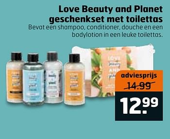 Aanbiedingen Love beauty and planet geschenkset met toilettas - Love Beauty and Planet - Geldig van 14/04/2020 tot 26/04/2020 bij Trekpleister