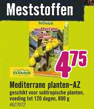 Aanbiedingen Meststoffen mediterrane planten-az - Huismerk Hornbach - Geldig van 30/03/2020 tot 26/04/2020 bij Hornbach