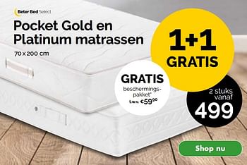 Aanbiedingen Pocket gold en platinum matrassen - Huismerk - Beter Bed - Geldig van 16/04/2020 tot 20/05/2020 bij Beter Bed