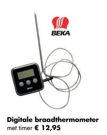 Aanbiedingen Digitale braadthermometer met timer - Beka - Geldig van 04/05/2020 tot 24/05/2020 bij Multi Bazar