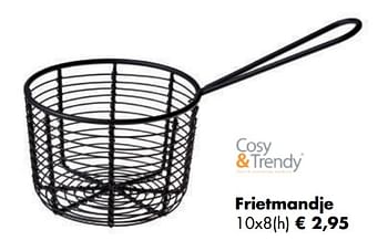 Aanbiedingen Frietmandje - Cosy &amp; Trendy - Geldig van 04/05/2020 tot 24/05/2020 bij Multi Bazar