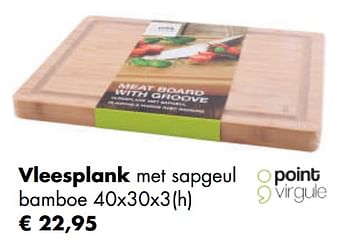 Aanbiedingen Vleesplank met sapgeul bamboe - Point-Virgule - Geldig van 04/05/2020 tot 24/05/2020 bij Multi Bazar