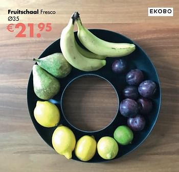 Aanbiedingen Fruitschaal fresco - Ekobo - Geldig van 04/05/2020 tot 24/05/2020 bij Multi Bazar