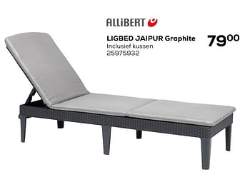 Aanbiedingen Ligbed jaipur graphite - Allibert - Geldig van 26/05/2020 tot 30/06/2020 bij Supra Bazar