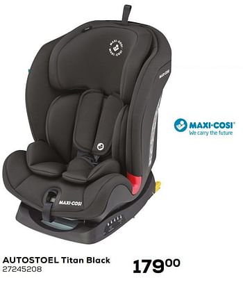 Aanbiedingen Autostoel titan black - Maxi-cosi - Geldig van 26/05/2020 tot 30/06/2020 bij Supra Bazar