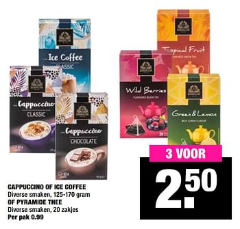 Aanbiedingen Cappuccino of ice coffee of pyramide thee - Huismerk - Big Bazar - Geldig van 15/06/2020 tot 28/06/2020 bij Big Bazar