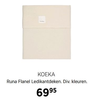 Aanbiedingen Koeka runa flanel ledikantdeken - Koeka - Geldig van 17/06/2020 tot 20/07/2020 bij Babypark