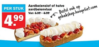 Aanbiedingen Aardbeienslof of halve aardbeienvlaai - Huismerk - Hoogvliet - Geldig van 24/06/2020 tot 30/06/2020 bij Hoogvliet