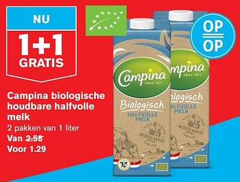 Aanbiedingen Campina biologische houdbare halfvolle melk - Campina - Geldig van 24/06/2020 tot 30/06/2020 bij Hoogvliet