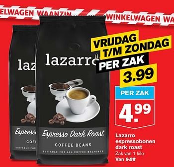 Aanbiedingen Lazarro espressobonen dark roast - Lazarro - Geldig van 24/06/2020 tot 30/06/2020 bij Hoogvliet