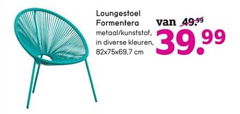 Aanbiedingen Loungestoel formentera - Huismerk - Leen Bakker - Geldig van 22/06/2020 tot 05/07/2020 bij Leen Bakker