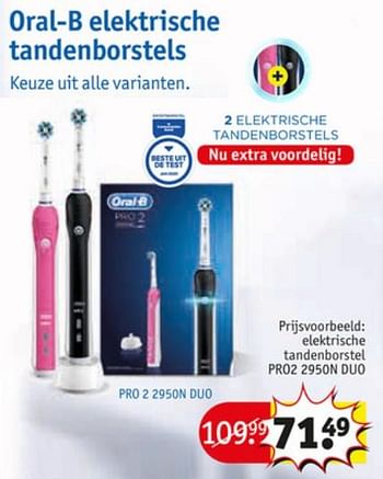 Aanbiedingen Oral-b elektrische tandenborstel pro2 2950n duo - Oral-B - Geldig van 23/06/2020 tot 05/07/2020 bij Kruidvat