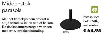 Aanbiedingen Middenstok parasols parasolvoet beton met wielen - Huismerk - Multi Bazar - Geldig van 30/06/2020 tot 31/08/2020 bij Multi Bazar
