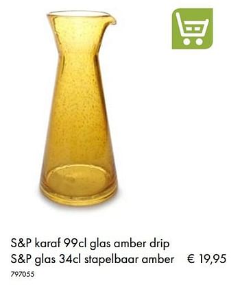 Aanbiedingen S+p karaf 99cl glas amber drip s+p glas 34cl stapelbaar amber - Huismerk - Multi Bazar - Geldig van 30/06/2020 tot 31/08/2020 bij Multi Bazar