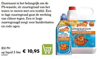 Aanbiedingen Bsi ph up liquid - BSI - Geldig van 30/06/2020 tot 31/08/2020 bij Multi Bazar