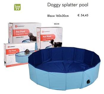 Aanbiedingen Doggy splatter pool blauw - Flamingo - Geldig van 07/07/2020 tot 31/08/2020 bij Multi Bazar