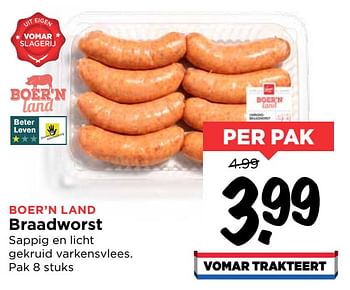 Aanbiedingen Braadworst - Boer'n Land - Geldig van 19/07/2020 tot 25/07/2020 bij Vomar