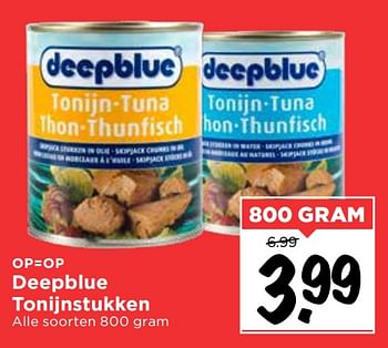 Aanbiedingen Deepblue tonijnstukken - Deepblue - Geldig van 19/07/2020 tot 25/07/2020 bij Vomar