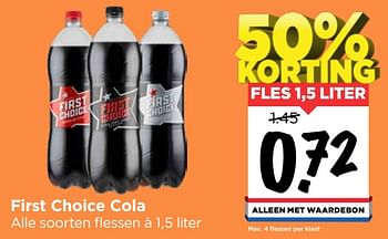 Aanbiedingen First choice cola - First choice - Geldig van 19/07/2020 tot 25/07/2020 bij Vomar