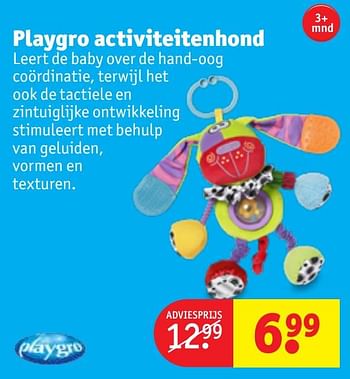 Aanbiedingen Playgro activiteitenhond - Playgro - Geldig van 21/07/2020 tot 02/08/2020 bij Kruidvat