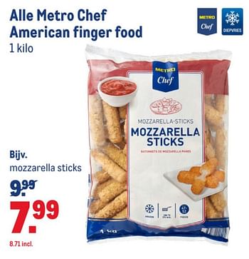 Aanbiedingen Alle metro chef american finger food mozzarella sticks - Huismerk - Makro - Geldig van 15/07/2020 tot 11/08/2020 bij Makro