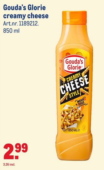 Aanbiedingen Gouda`s glorie creamy cheese - Gouda's Glorie - Geldig van 15/07/2020 tot 11/08/2020 bij Makro