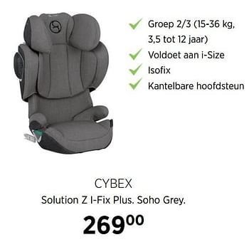 Aanbiedingen Cybex solution z i-fix plus. soho grey - Cybex - Geldig van 21/07/2020 tot 17/08/2020 bij Babypark