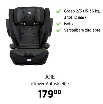 Aanbiedingen Joie i-traver autostoeltje - Joie - Geldig van 21/07/2020 tot 17/08/2020 bij Babypark