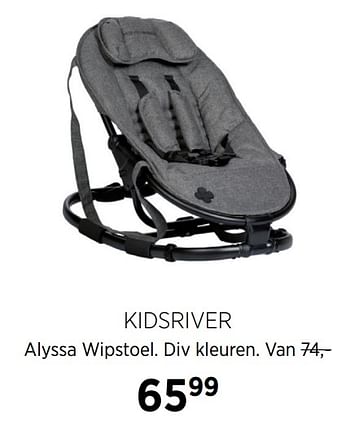Aanbiedingen Kidsriver alyssa wipstoel - Kidsriver - Geldig van 21/07/2020 tot 17/08/2020 bij Babypark