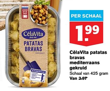 Aanbiedingen Cêlavíta patatas bravas mediterraans gekruid - CelaVita - Geldig van 22/07/2020 tot 28/07/2020 bij Hoogvliet