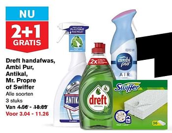 Aanbiedingen Dreft handafwas, ambi pur, antikal, mr. propre of swiffer - Huismerk - Hoogvliet - Geldig van 22/07/2020 tot 28/07/2020 bij Hoogvliet