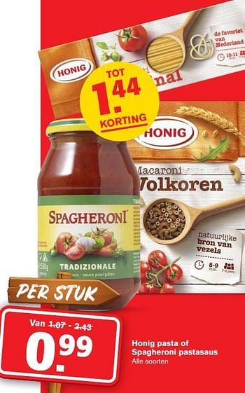 Aanbiedingen Honig pasta of spagheroni pastasaus - Huismerk - Hoogvliet - Geldig van 22/07/2020 tot 28/07/2020 bij Hoogvliet