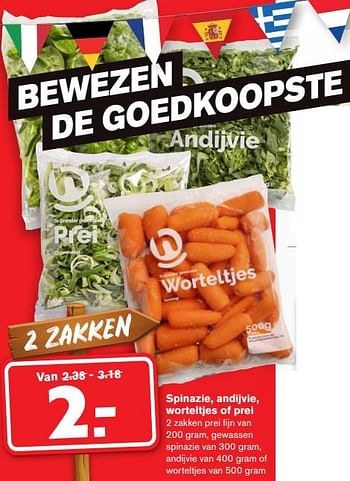Aanbiedingen Spinazie, andijvie, worteltjes of prei - Huismerk - Hoogvliet - Geldig van 22/07/2020 tot 28/07/2020 bij Hoogvliet