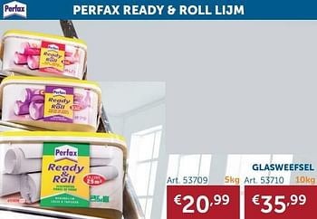 Aanbiedingen Perfax ready + roll lijm glasweefsel - Perfax - Geldig van 18/08/2020 tot 21/09/2020 bij Zelfbouwmarkt