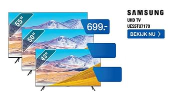Aanbiedingen Samsung uhd tv ue55tu7170 - Samsung - Geldig van 10/08/2020 tot 30/08/2020 bij Electro World