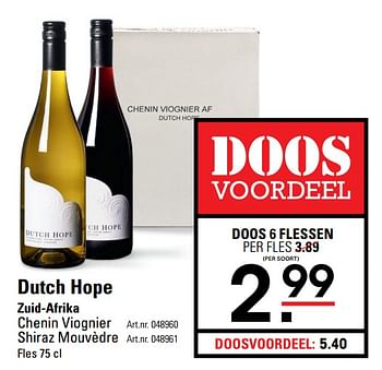 Aanbiedingen Dutch hope zuid-afrika chenin viognier - Witte wijnen - Geldig van 06/08/2020 tot 24/08/2020 bij Sligro