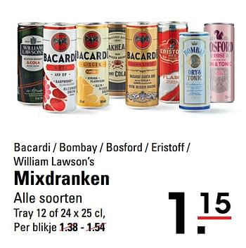 Aanbiedingen Bacardi - bombay - bosford - eristoff - william lawson`s mixdranken - Huismerk - Sligro - Geldig van 06/08/2020 tot 24/08/2020 bij Sligro