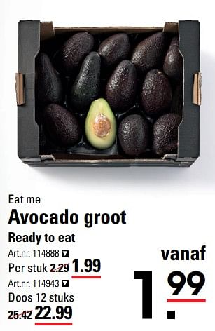Aanbiedingen Avocado groot ready to eat - Eat Me - Geldig van 06/08/2020 tot 24/08/2020 bij Sligro