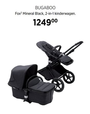 Aanbiedingen Bugaboo fox2 mineral black, 2-in-1 kinderwagen - Bugaboo - Geldig van 18/08/2020 tot 21/09/2020 bij Babypark