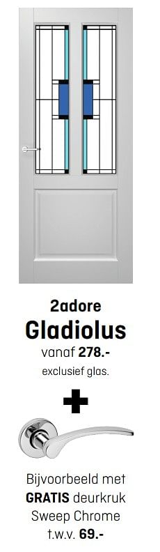 Aanbiedingen Gladiolus - 2adore - Geldig van 16/08/2020 tot 30/08/2020 bij Hubo