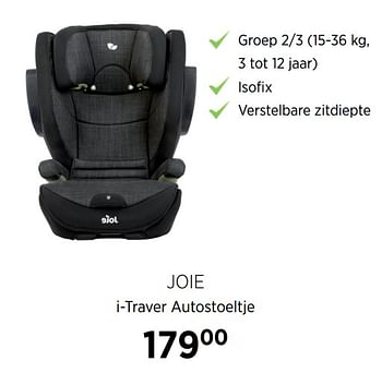 Aanbiedingen Joie i-traver autostoeltje - Joie - Geldig van 18/08/2020 tot 21/09/2020 bij Babypark