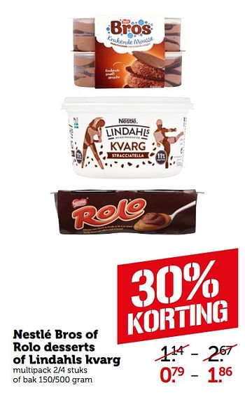Aanbiedingen Nestlé bros of rolo desserts of lindahls kvarg - Nestlé - Geldig van 17/08/2020 tot 31/08/2020 bij Coop