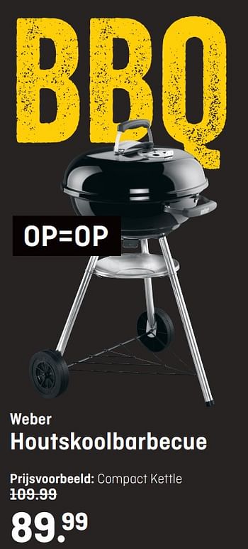 Aanbiedingen Houtskoolbarbecue compact kettle - Weber - Geldig van 12/08/2020 tot 23/08/2020 bij Multimate