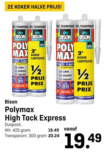 Aanbiedingen Polymax high tack express - Bison - Geldig van 12/08/2020 tot 23/08/2020 bij Multimate