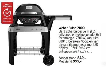 Aanbiedingen Weber pulse 2000 zonder stand - Weber - Geldig van 06/08/2020 tot 30/08/2020 bij Life & Garden