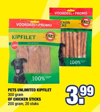 Aanbiedingen Pets unlimited kipfilet of chicken sticks - Huismerk - Big Bazar - Geldig van 07/09/2020 tot 20/09/2020 bij Big Bazar