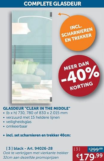 Aanbiedingen Complete glasdeur glasdeur clear in the middle black - Geldig van 22/09/2020 tot 19/10/2020 bij Zelfbouwmarkt
