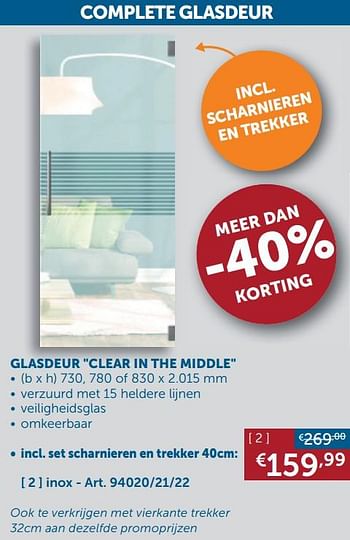 Aanbiedingen Complete glasdeur glasdeur clear in the middle inox - Geldig van 22/09/2020 tot 19/10/2020 bij Zelfbouwmarkt