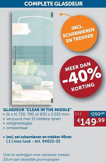 Aanbiedingen Complete glasdeur glasdeur clear in the middle inox look - Geldig van 22/09/2020 tot 19/10/2020 bij Zelfbouwmarkt